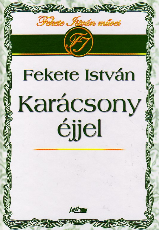 Fekete István: Karácsony éjjel